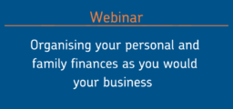 Xentum | Join our live webinar: organising your personal and family finances as you would your business